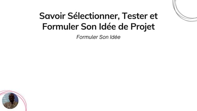 Entreprenariat S4A2 Savoir sélectionner, tester et